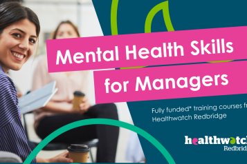 A photo of a woman smiling over her shoulder. Text reads 'mental health skills for managers: fully funded* training courses from Healthwatch Redbridge'