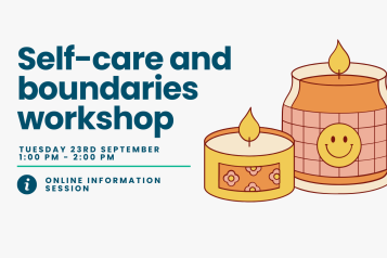 An illustration of two candles with text that reads 'self-care and boundaries workshop: Tuesday 23rd September, 1:00 pm - 2:00 pm, online information session'
