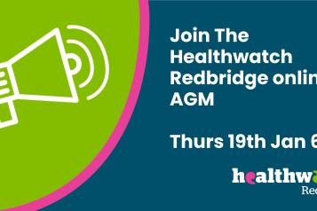 Join the Healthwatch Redbridge online AGM, Thurs 19th Jan 6pm