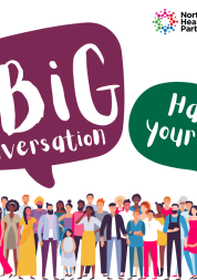 Group of people with speech bubbles saying "The Big Conversation" and "Have your say"